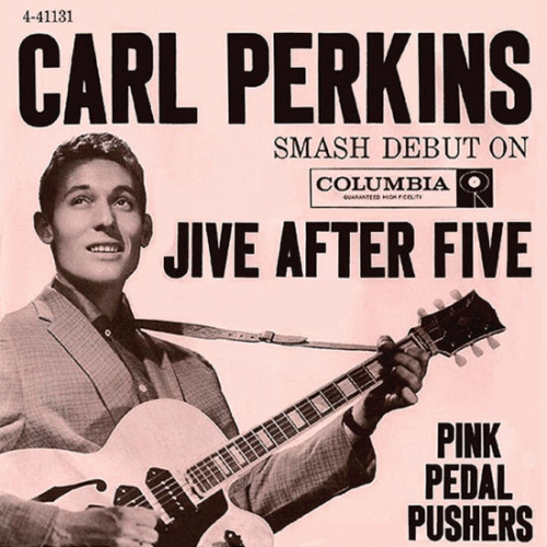 Carl Perkins : Pink Pedal Pushers